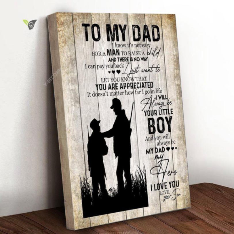 Hunting To My Dad Hero Canvas Poster Wall Art Poster Print Canvas Print Wall Decor