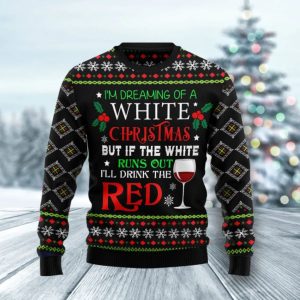 Christmas Ugly Sweater Dreaming Of A White Christmas Funny Unisex Sweater Gift