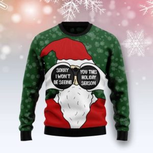 Christmas Ugly Sweater Santa I Wont Be Seeing You Funny Unisex Sweater Gift